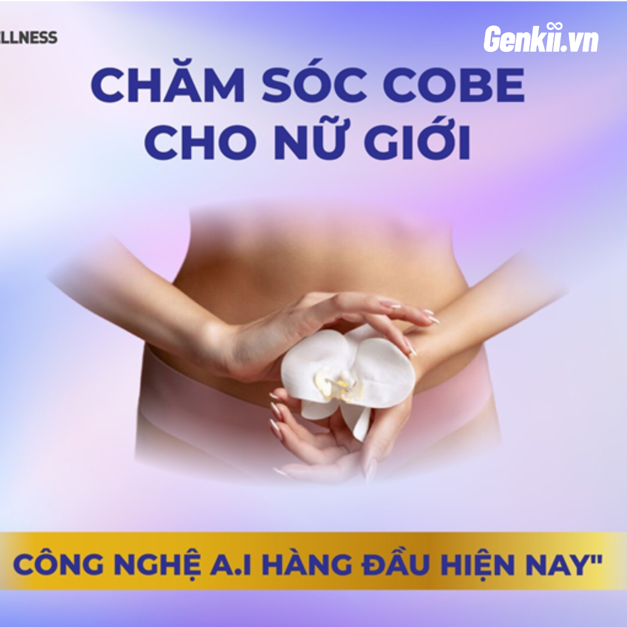  TRẢI NGHIỆM DỊCH VỤ CHĂM SÓC - TRẺ HOÁ VÙNG KÍN 