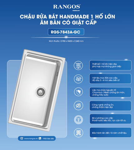 Chậu rửa bát HANDMADE 1 hố lớn âm bàn có giật cấp RGS-7843A-GC