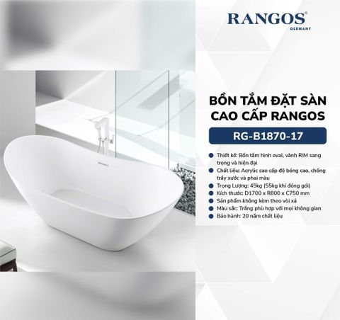 BỒN TẮM ĐẶT SÀN CAO CẤP RANGOS RG-B1870-17