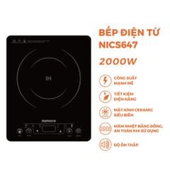 Bếp từ đơn Nanoco Model NICS647 (cảm ứng, công suất 2000W, dòng mỏng)