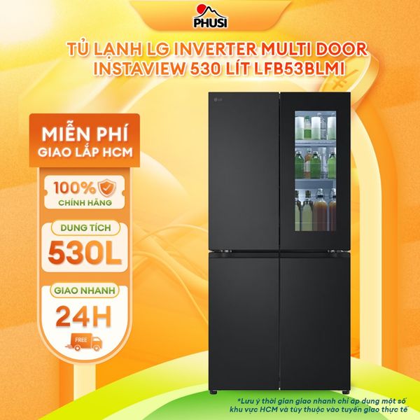 LFB53BLMI Tủ Lạnh LG Inverter 530 lít LFB53BLMI Bảo Hành Chính Hãng [GIAO LẮP MIỄN PHÍ HCM]