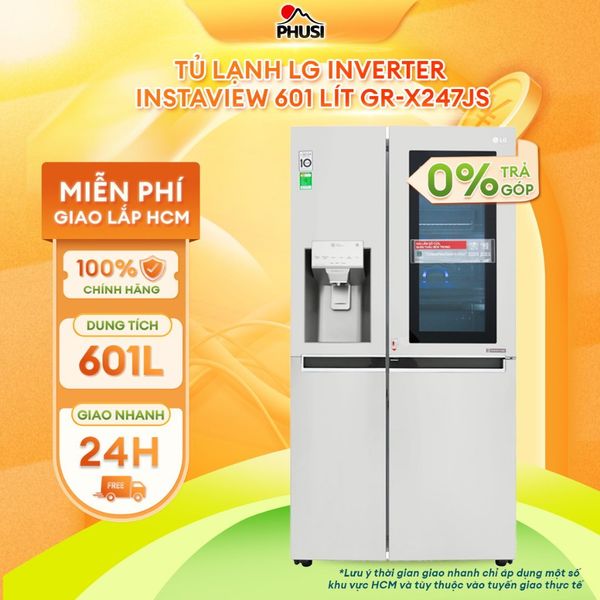 Tủ lạnh LG Inverter InstaView Door-in-Door 601 lít GR-X247JS