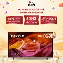 Google Tivi Sony 4K 50 inch KD-50X75K