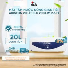 Máy nước nóng gián tiếp Ariston 20 Lít BLU 20 SLIM 2.5 FE Bình chứa tráng men Titan