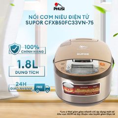 Nồi cơm Niêu điện tử Supor CFXB50FC33VN-75 1.8L