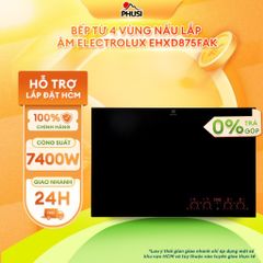 từ 4 vùng nấu lắp âm Electrolux EHXD875FAK