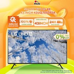 Smart Tivi LG 4K 43 inch 43UQ7050PSA