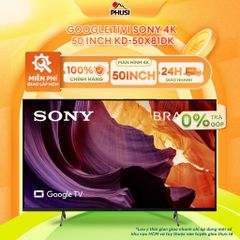 Google Tivi Sony 4K 50 inch KD-50X81DK