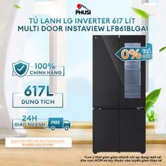 Tủ lạnh LG Inverter 617 lít Multi Door InstaView LFB61BLGAI