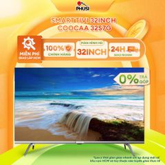 Smart Tivi 32inch COOCAA 32S7G
