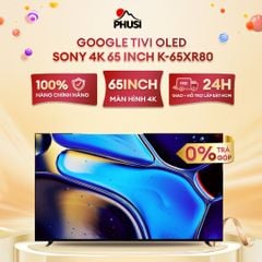 Google Tivi OLED Sony 4K 65 inch K-65XR80