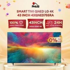 Smart Tivi QNED LG 4K 43 inch 43QNED75SRA