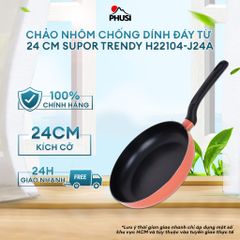 Chảo nhôm chống dính đáy từ 24 cm Supor Trendy H22104-J24A