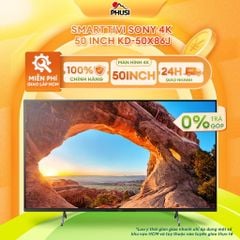 Smart Tivi Sony 4K 50 inch KD-50X86J -  Bảo hành 6 tháng