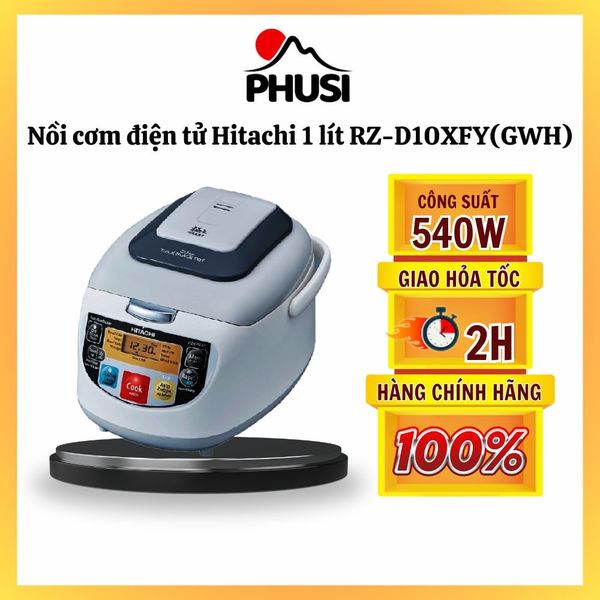 Nồi cơm điện tử Hitachi RZ-D10XFY(GWH)