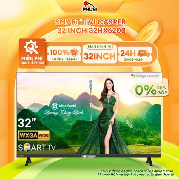 Smart Tivi Casper 32 inch 32HX6200