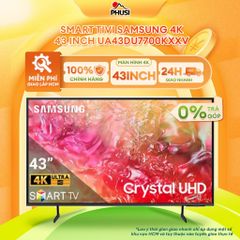 Smart Tivi Samsung 4K 43 inch UA43DU7700KXXV