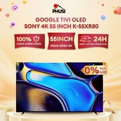 Google Tivi OLED Sony 4K 55 inch K-55XR80
