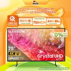 Smart Tivi Samsung 4K 75 inch UA75DU7700KXXV