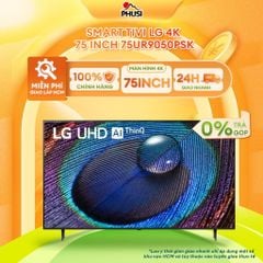 Smart Tivi LG 4K 75 inch 75UR9050PSK