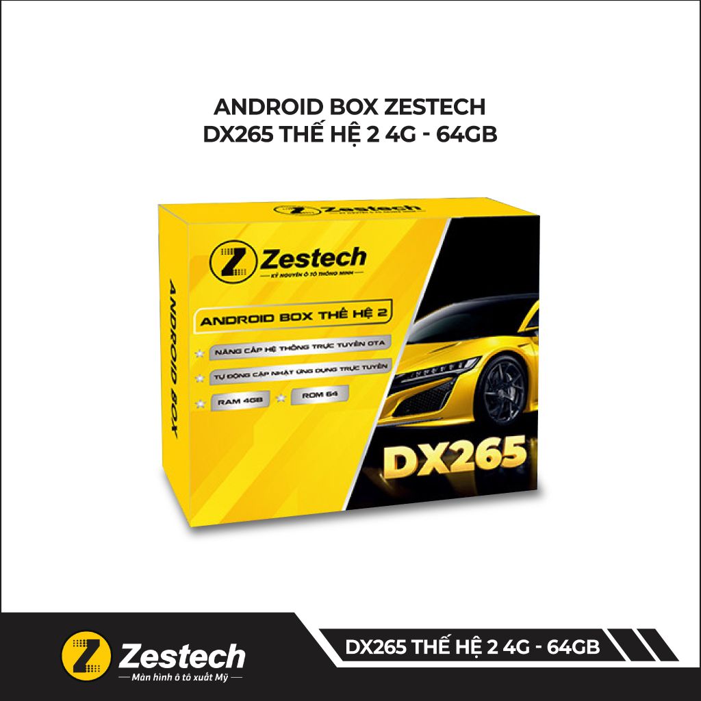 ANDROID BOX ZESTECH DX265 THẾ HỆ 2 4G - 64G