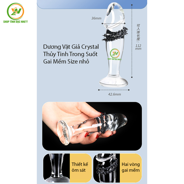 Dương Vật Giả Crystal Thủy Tinh Trong Suốt Gai Mềm Size nhỏ