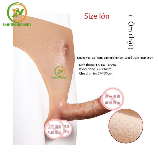 Dương vật giả liền quần cho nữ size lớn silicon đặc ruột