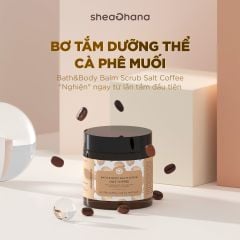 BATH & BODY BALM SCRUB SALT COFFEE – Bơ tắm dưỡng thể cà phê muối