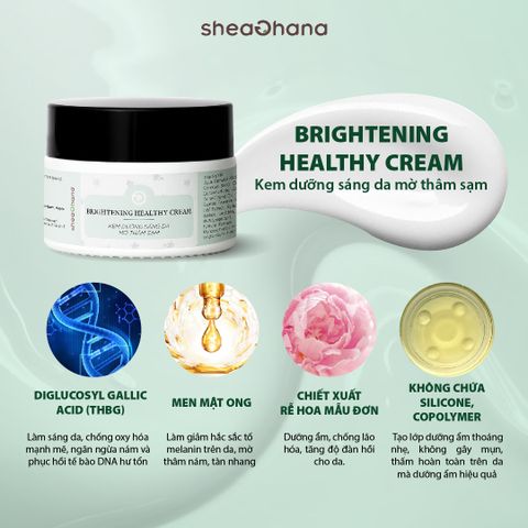 BRIGHTENING HEALTHY CREAM – Kem dưỡng sáng da mờ thâm sạm