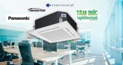 Máy lạnh âm trần Cassette 4 hướng thổi Panasonic S-3448PU3H/U-34PR1H5 (4.0 HP)
