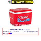  Thùng Đá Hitaco 55 Lít - Nhựa Hiệp Thành - Kích thước: 55 x 37 x 41 cm 