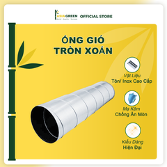 ASIA GREEN - Ống Gió Tròn Xoắn, Lưu Thông Không Khí, Tôn/inox Mạ Kẽm Chống Ăn Mòn, Độ Dày 0.58mm (Giá bao gồm VAT)