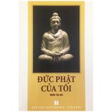  Sách - Đức Phật của tôi 