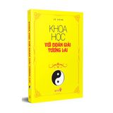  Khoa Học Với Đoán Giải Tương Lai - Bìa Cứng 