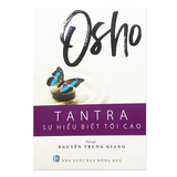  Sách - Bộ 2 Cuốn Sách Của Osho: Tantra - Sự Hiểu Biết Tối Cao + Người Thân Yêu Của Trái Tim Tôi 