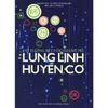  Sách - Cờ Tướng Bí Cuộc Giang Hồ - Lung Linh Huyền Cơ 
