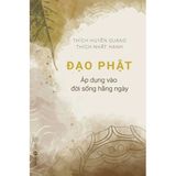  Sách - Đạo Phật Áp Dụng Vào Đời Sống Hằng Ngày ( Thích Nhất Hạnh) 
