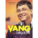  Chiêu Bài Quản Lý Vàng Của Bill Gates 
