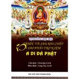  Trước Và Sau Khi Chết Tại Sao Phải Trợ Niệm A Di Đà Phật 