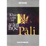  Sách - Khảo Cứu Về Văn Học Pàli 