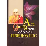  Sách - Ấn Quang Pháp Sư Văn Sao Tinh Hoa Lục 