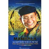  Mandala - Sự Hợp Nhất Từ Bi Và Trí Tuệ Theo Quan Kiến Kim Cương Thừa 