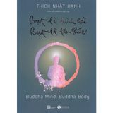  Bụt Là Hình Hài, Bụt Là Tâm Thức - Thích Nhất Hạnh 