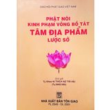 Phật Nói Kinh Phạm Võng Phẩm Bồ Tát Tâm Địa Phẩm Lược Sớ 