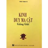  Sách - Kinh Duy Ma Cật Giảng Giải - HT. Thích Thanh Từ 