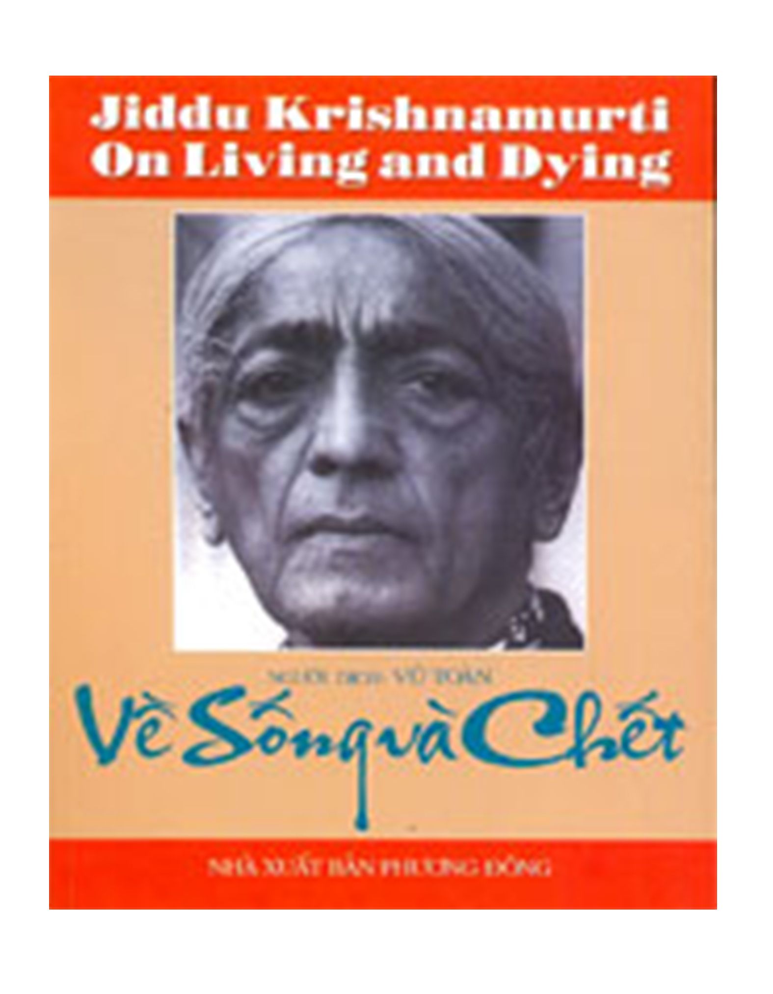  Krishnamurti - Về Sống Và Chết 