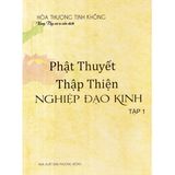 Sách - Phật Thuyết Thập Thiện Nghiệp Đạo Kinh (Trọn Bộ 5 Quyển) 