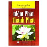  Sách - Niệm Phật Thành Phật 
