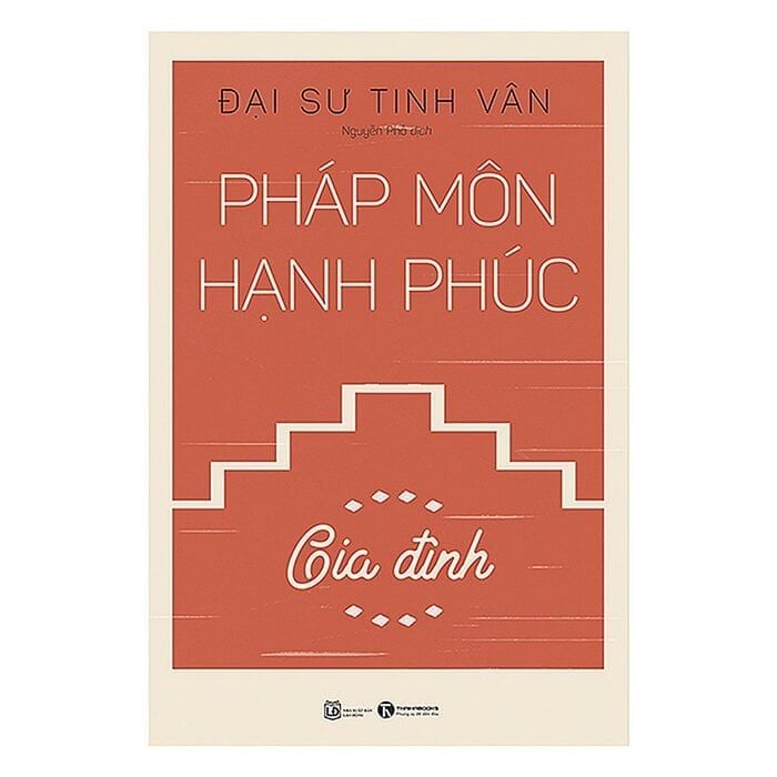  Pháp Môn Hạnh Phúc - Gia Đình 