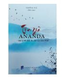  TÔN GIẢ ANADA - Đệ tử đệ nhất đa văn của Đức Phật 
